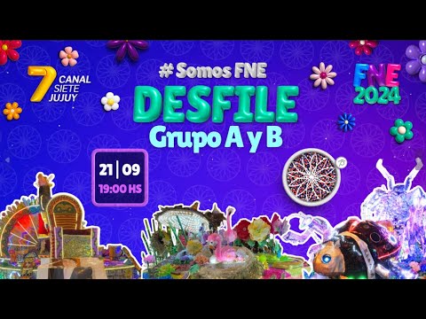 [ EN VIVO] Canal 7 de Jujuy! Desfile Grupo B