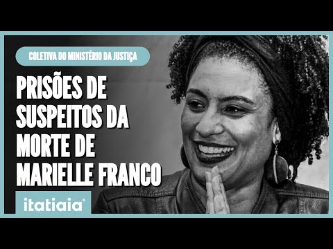 COLETIVA MINISTÉRIO DA JUSTIÇA: PRISÕES DE SUSPEITOS DA MORTE DE MARIELLE FRANCO