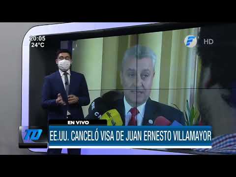 Estados Unidos cancela visa a Juan Ernesto Villamayor