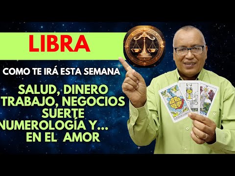 LIBRA...TU PERSEVERANCIA SERÁ PREMIADA...EN EL AMOR ENVIDIAS del (07 AL 13 OCTUBE 2024)