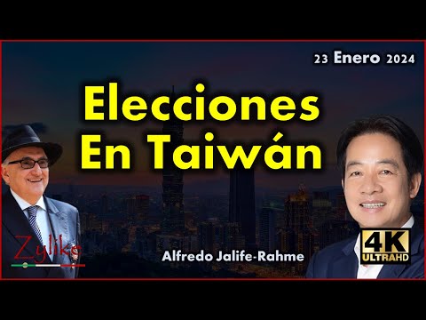 Jalife - Elecciones En Taiwán