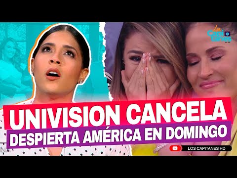 Univision cancela Despierta América en Domingo