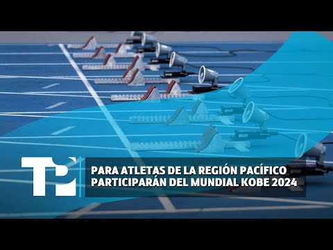 Para atletas de la región Pacífico participarán del Mundial Kobe 2024 I04.04.2024I TP Noticias