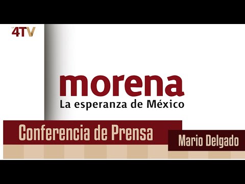 #Envivo Conferencia de Prensa Mario Delgado 08 de Agosto de 2023 Morena