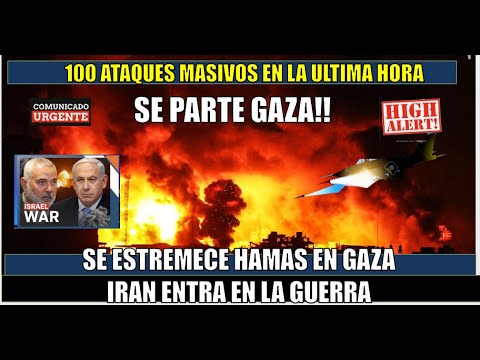 SE PARTE GAZA mas de 100 ataques israeli?es por hora Hamas pide ayuda a IRAN