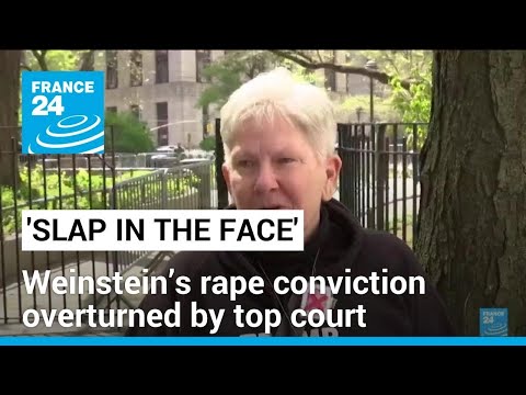 'Slap in the face': Weinstein’s rape conviction is overturned by New York's top court