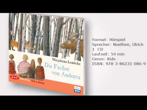 Marjaleena Lembcke: Die Füchse von Andorra, gelesen von Ulrich Noethen u.v.a.