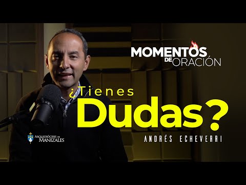 MOMENTO DE ORACIÓN  de hoy Domingo 6 de octubre Arquidiócesis de Manizales #dios #andresecheverri