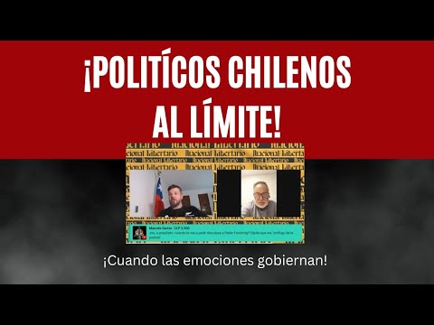 Políticos chilenos al límite: ¡Cuando las emociones gobiernan!