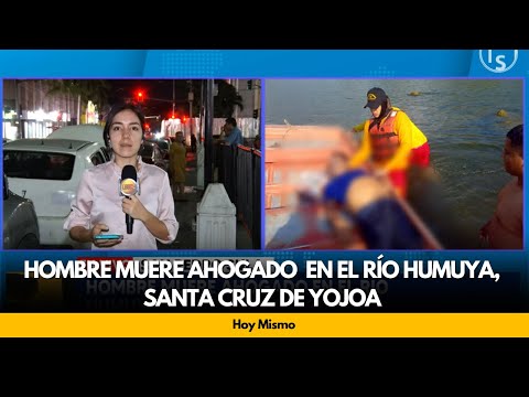 Hombre fallece por sumersión en el Río Humuya, Santa Cruz de Yojoa