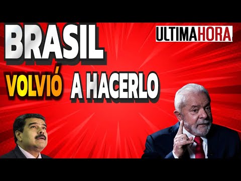   Brasil VOLVIÓ A INCOMODAR A Nicolás Maduro ENTÉRATE