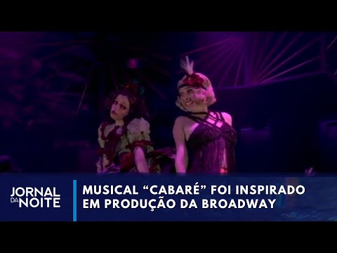 Musical Cabaré está em cartaz em São Paulo