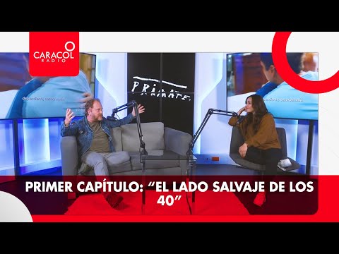 En el videopodcast de Primate,  descubrimos el lado salvaje de los 40 #AliadosCaracol