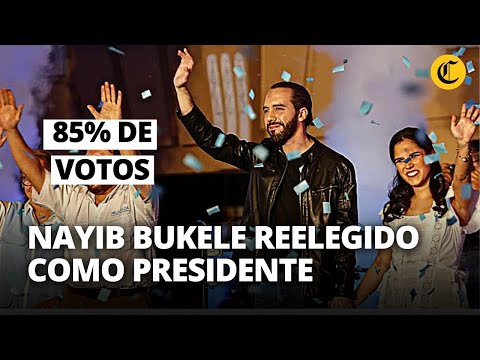 El Salvador: NAYIB BUKELE gana la REELECCIÓN PRESIDENCIAL con el 85% de votos | El Comercio