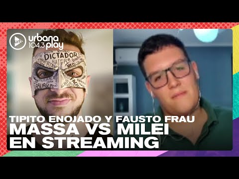 Milei vs Massa en streaming: Tipito Enojado y Fausto Frau en #Perros2023
