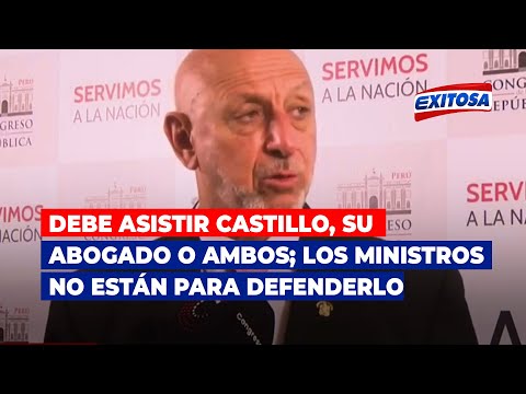 Cueto: Debe asistir Castillo, su abogado o ambos; ministros no están autorizados para defenderlo