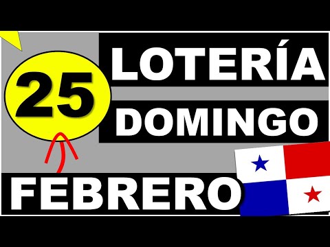 Resultados Sorteo Loteria Domingo 25 de Febrero 2024 Loteria Nacional de Panama Sorteo Hoy Dominical