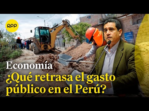 ¿Cuál es la realidad del gasto público en el Perú?