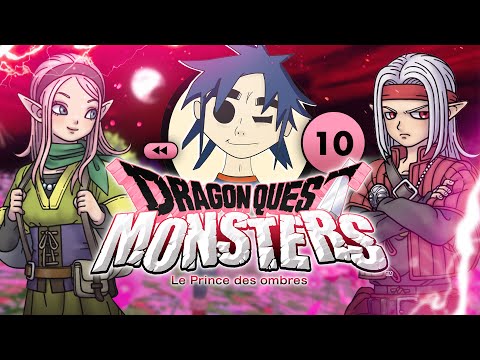 VOD - Dragon Quest Monsters : Prince Des Ombres - Ep.10