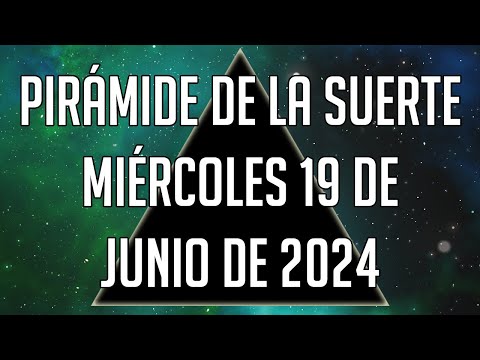 Pirámide de la Suerte para el Miércoles 19 de Junio de 2024 - Lotería de Panamá