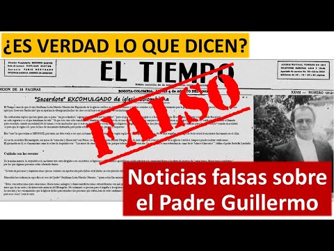 ¿ESTA EXCOMULGADO EL PADRE GUILLERMO MORALES? - La verdad sobre el Padre Guillermo Morales