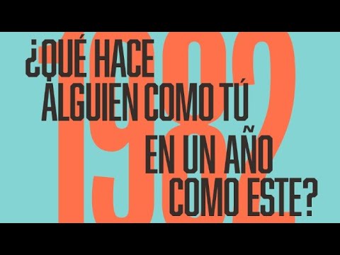 ¿Qué hace alguien como tú en un año como este? 1982