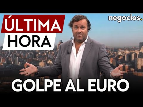 ÚLTIMA HORA | Golpe al euro: caída frente al dólar mientras espera a las elecciones en Francia