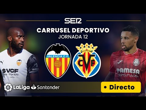 ?? EN DIRECTO | VALENCIA - VILLARREAL #LaLiga Jornada 12