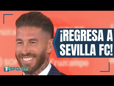 Sergio Ramos REGRESA al Sevilla FC DESPUÉS de 18 AÑOS