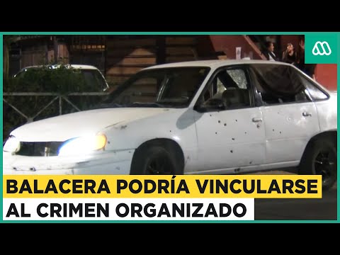 Balacera en Recoleta: Policía investiga posibles vínculos con el crimen organizado