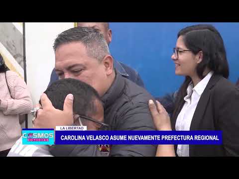 Carolina Velasco regresa a la prefectura de la región La Libertad