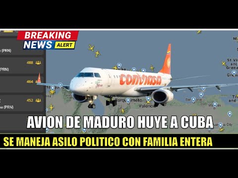 Avion de Maduro aterriza en CUBA se maneja ASILO POLITICO