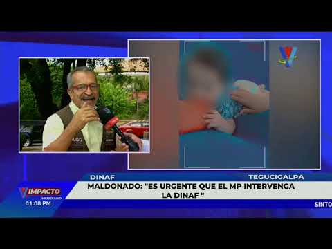 Maldonado: es urgente que el MP intervenga la DINAF