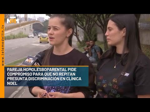 Pareja homolesboparental pide compromiso para que no repitan presunta discriminación en Clínica Noel