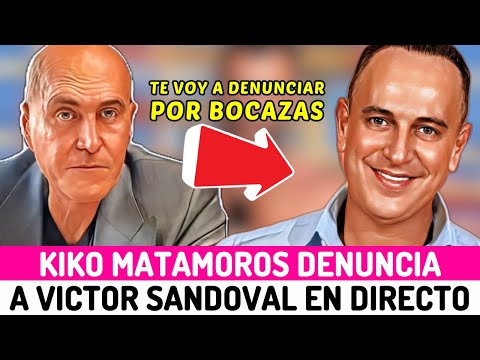 TODO UN DRAMA Kiko Matamoros anuncia ACCIONES LEGALES contra VICTOR SANDOVAL en pleno DIRECTO