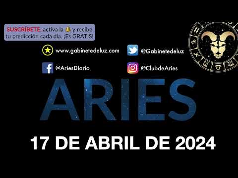 Horóscopo Diario - Aries - 17 de Abril de 2024.