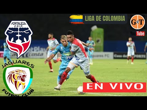 FORTALEZA VS JAGUARES CORDOBA EN VIVO  COLOMBIA Clausura - Jornada 13  GRANEGA