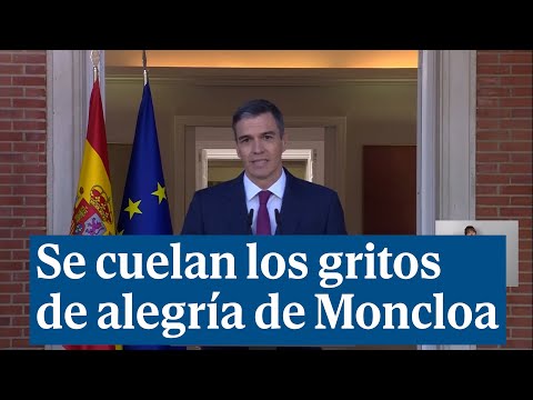 Se cuelan los gritos de alegría de Moncloa durante la comparecencia de Pedro Sánchez