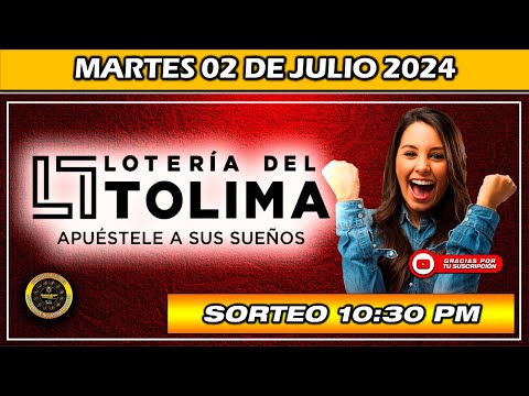 Resultado LOTERIA DEL TOLIMA del MARTES 02 DE JULIO 2024