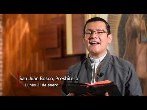31 de Enero - San Juan Bosco, Presbítero