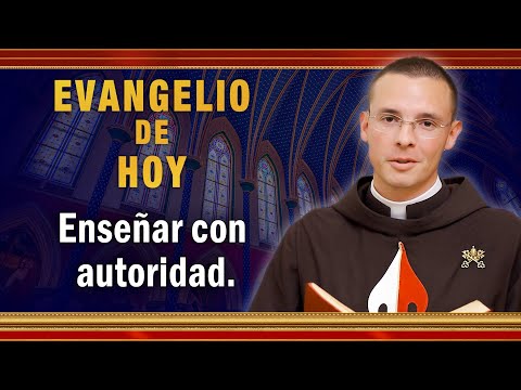 #EVANGELIO DE HOY - Martes 31 de Agosto | Enseñar con autoridad. #EvangeliodeHoy