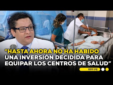 ¿Qué mejoras deben implementarse en los centros de salud? #ENFOQUERPP | ENTREVISTA