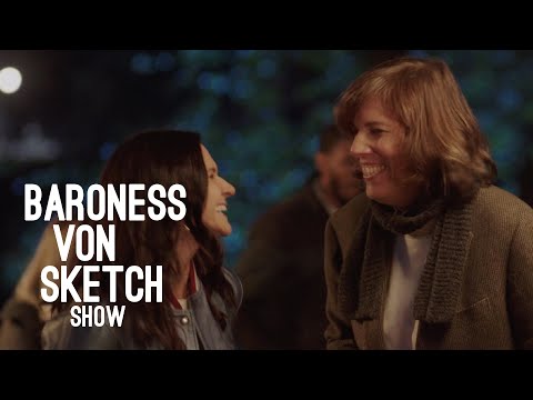 Intersectional | Baroness von Sketch Show