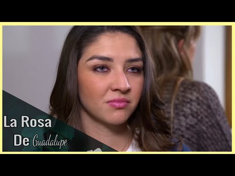 SÓLO CON LA VERDAD LA ROSA DE GUADALUPE PARTE 1