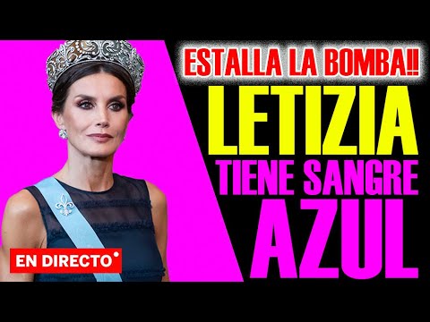 BOMBA!! 2 La REINA LETIZIA tiene sangre real: Esto cambia la historia de España