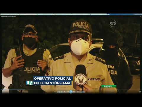 Realizan un operativo policial en el cantón Jama