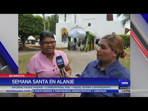 Actividades durante Semana Santa en Alanje, Chiriqui?