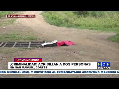¡Imparables asesinatos! Ejecutados encuentran a dos jóvenes en San Manuel, Cortés