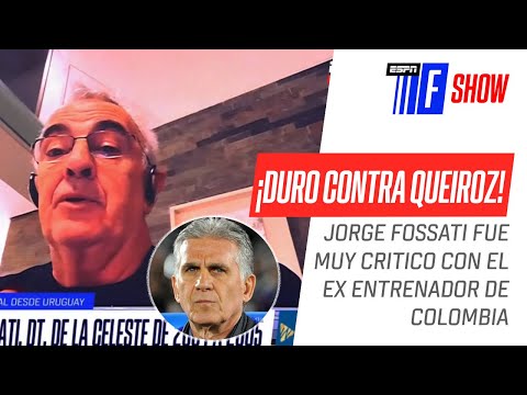 Jorge #Fossati: Con #Queiroz querían juntar el agua y el aceite