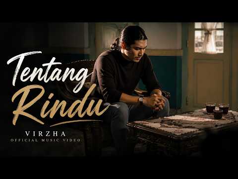 Virzha - Tentang Rindu / Official Music Video